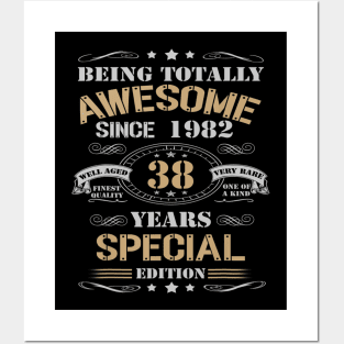 38 Years Special Edition Made In 1982 38th Birthday Posters and Art